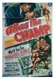 Alias the Champ, Gorgeous George 1949 Original one sheet